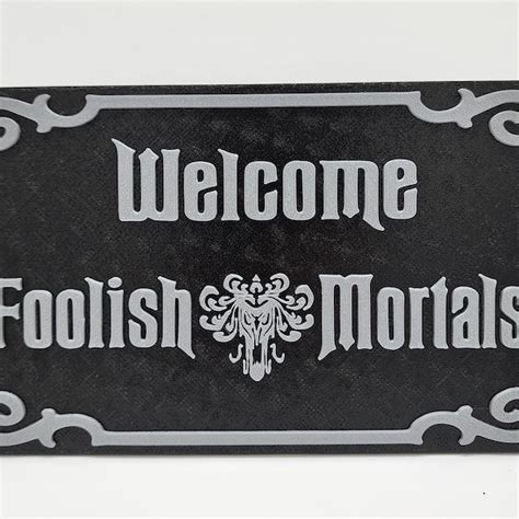 Welcome Foolish Mortals Sign - Etsy