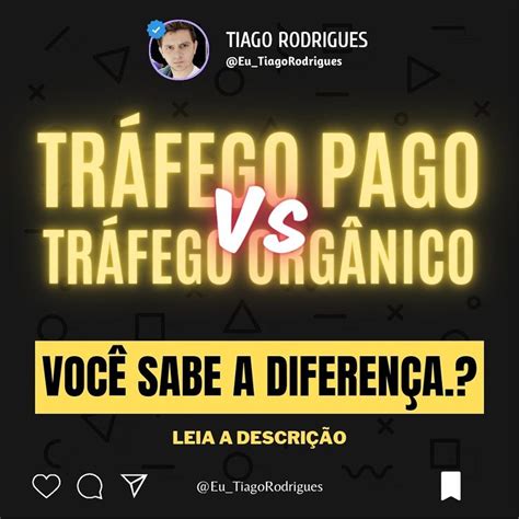 Tráfego pago Vs Tráfego Orgânico Você sabe a diferença