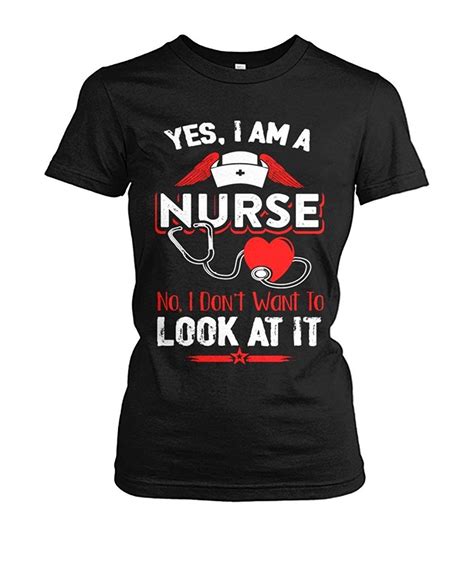 Yes Im A Nurse Funny T Shirt For Women T Shirts For Women Shirts