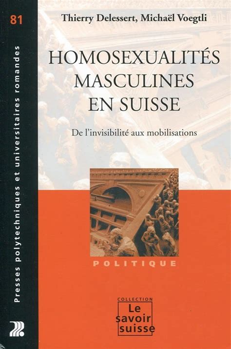 Homosexualit S Masculines En Suisse N Les Mobilisations En Suis