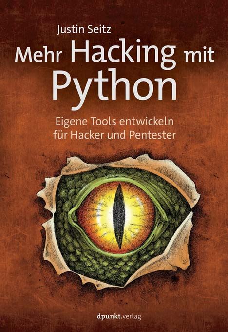 Mehr Hacking Mit Python Buch Oder E Book Kaufen Dpunkt Verlag