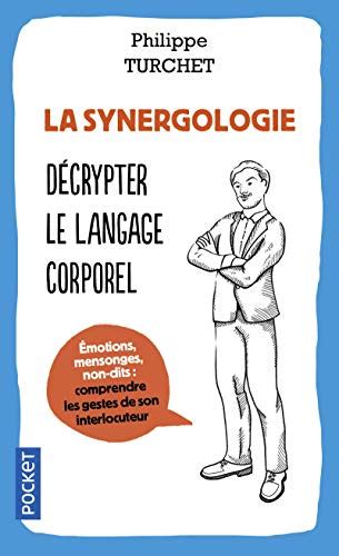 Les Meilleurs Livres Sur La Communication Non Verbale Synergologie