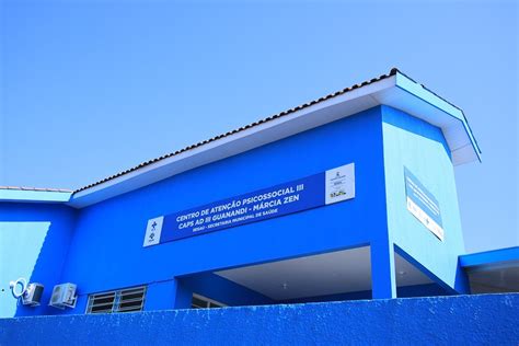 Prefeitura Inaugura Novo Centro De Atenção Psicossocial E Amplia Vagas