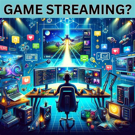 What is Game Streaming: Essential Tips and Insights