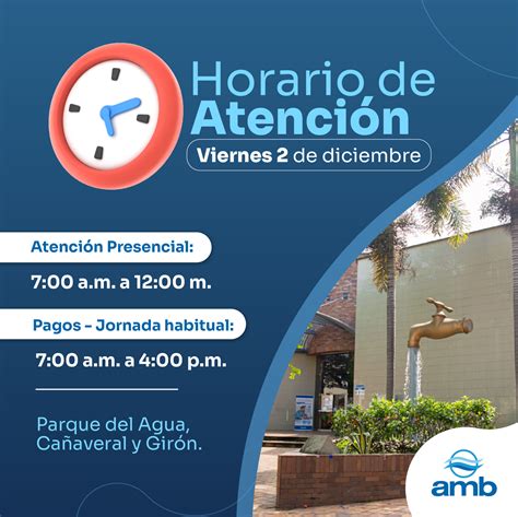 Horario De Atenci N De Diciembre Amb Acueducto Metropolitano De