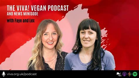 February 2022 Vegan News Minisode Viva The Vegan Charity