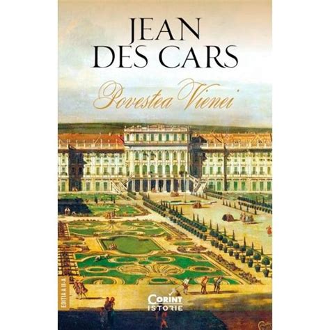 Povestea Vienei Editia A Ii A Jean Des Cars Libraria Clb