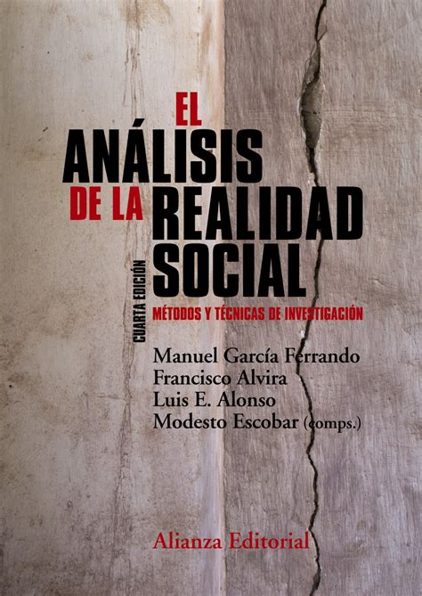 El Análisis De La Realidad Social Alianza Editorial