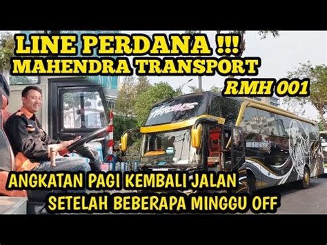 Line Perdana Angkatan Pagi Mahendra Trans Rmh Kembali Jalan