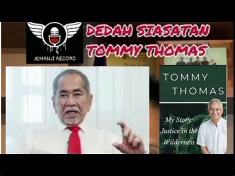 Dedah Siasatan Buku Tommy Thomas Segera Youtube