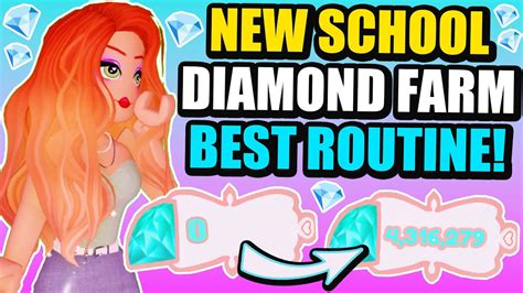 NEW SCHOOL DIAMOND FARMING GUIDE To Get Rich FAST IN ROYALE HIGH Get