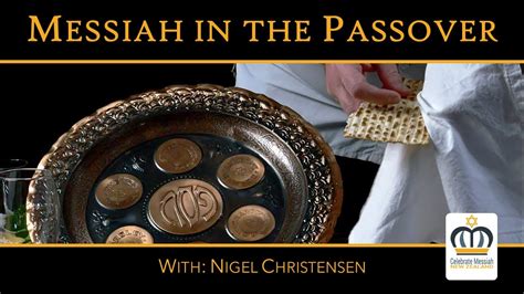 Nigel Christensen Messages Celebrate Messiah