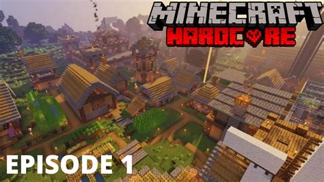 Minecraft Hardcore Series Episode The Beginning Youtube