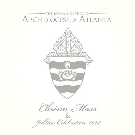 2024 Chrism Mass | Roman Catholic Archdiocese of Atlanta | Atlanta, GA