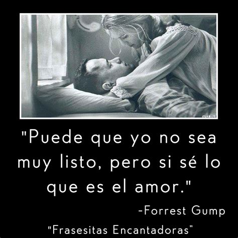 Frasesitas Encantadoras Frases Para Compartir De Forrest Gump 2013