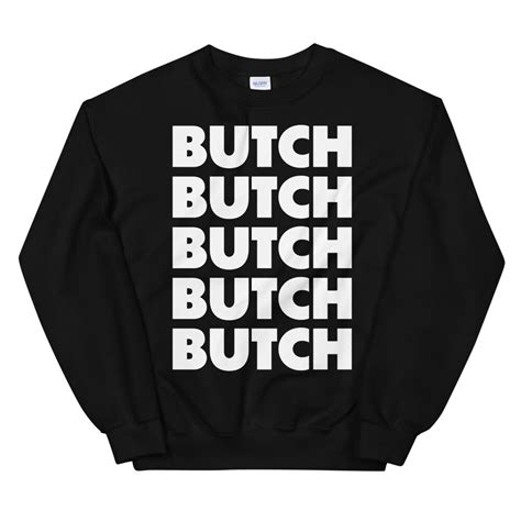 Butch Repeat Sweatshirt Dyke Lesbian Tomboy Outfit Butch Etsy