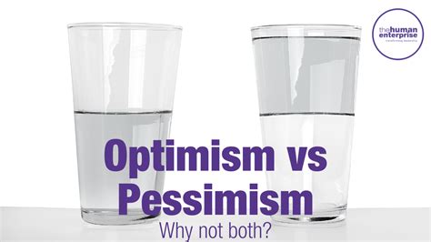 Optimism Vs Pessimism Why Not Both Leadership Skills Blog