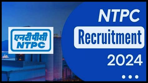 Ntpc Recruitment Apply Online Big Vacancies Awdi