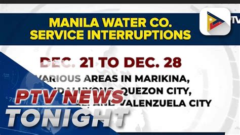 Manila Water Maynilad To Implement Water Service Interruptions In