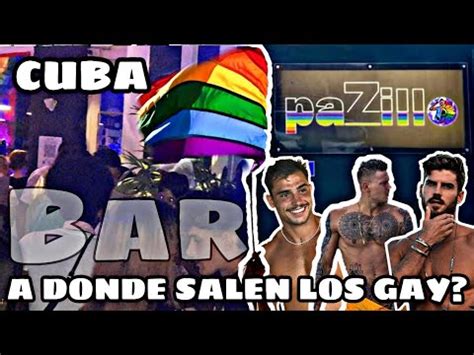 Bar Gay en Cuba PaZillo Bar Fiesta épica gay en La Habana YouTube