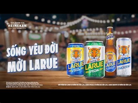 Larue Bia Của Kèo Vui Sống Yêu Đời Mời Larue YouTube