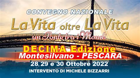 Michele Bizzarri Il Viaggio Astrale E Le Esperienze Fuori Dal Corpo