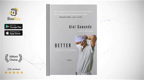 Better Book Summary By Atul Gawande A Surgeon S Notes On Performance