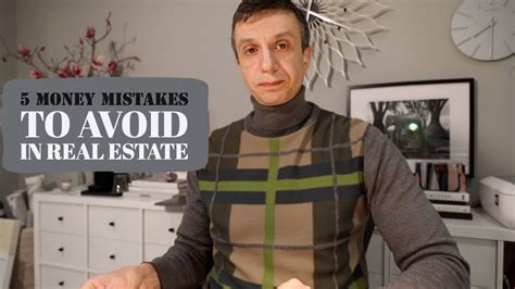 5 Money Mistakes To Avoid In Real Estate Youtube