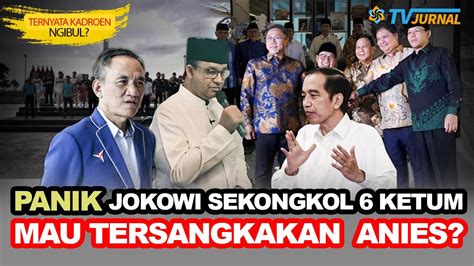 KESAMBER KARMA MEWEK ENTE ANDI ARIEF TUDUH JOKOWI SEKONGKOL 6 KETUM