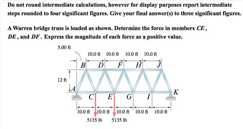 Solved A Warren Bridge Truss Is Loaded As Shown Determine Chegg