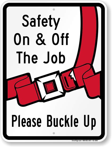 Buckle Up Caution Signs