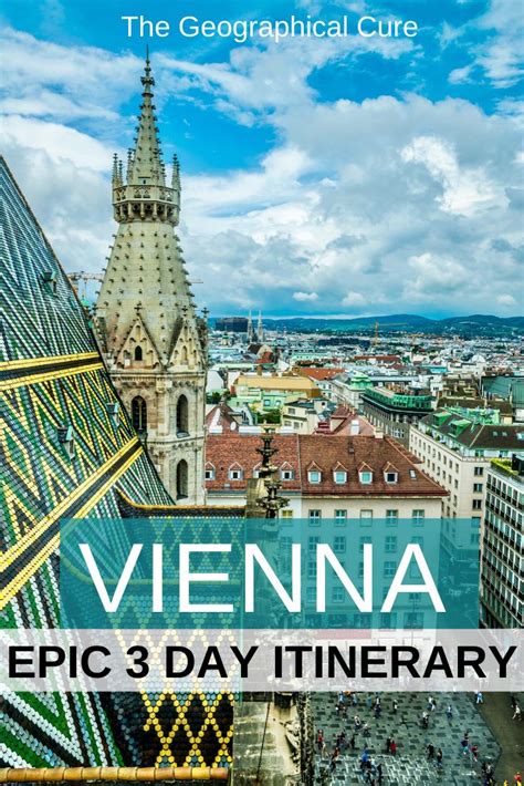 The Perfect 3 Day Itinerary For Vienna Europe Travel Itinerary