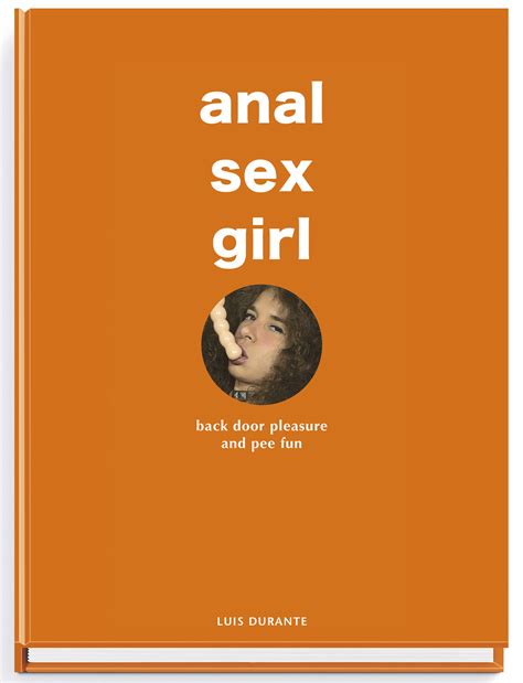 Isbn Anal Sex Girl Back Door Pleasure And Pee Fun