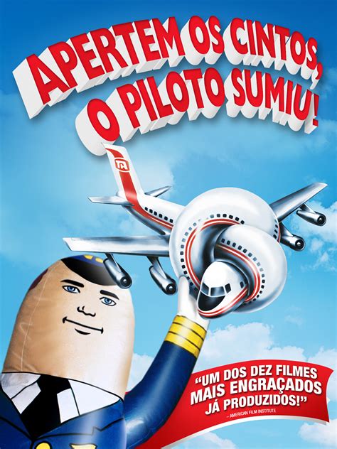 Prime Video Apertem Os Cintos O Piloto Sumiu