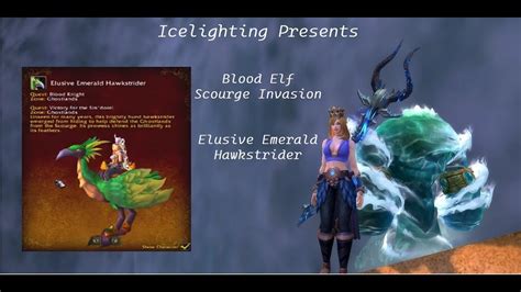 Blood Elf Elusive Emerald Hawkstrider Mount Cosmetic Scourge