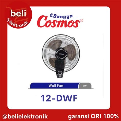 Jual COSMOS Kipas Angin Dinding Tembok Wall Fan 12 Inch 12 DWF Shopee