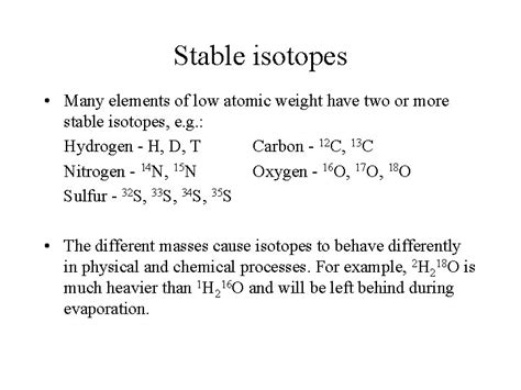 Stable Isotopes Principles of stable isotope fractionation Annual