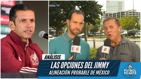 Selecci N Mexicana La Posible Alineaci N De Jimmy Lozano Vs Australia