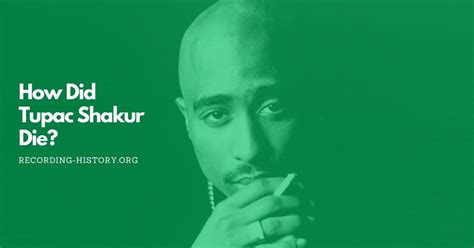 How Did Tupac Shakur Die? the Unsolved Murder of a Hip-Hop Icon