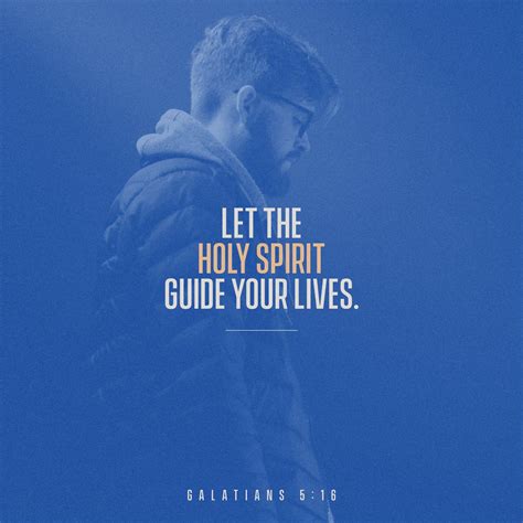 Ruben H On Twitter So I Say Let The Holy Spirit Guide Your Lives