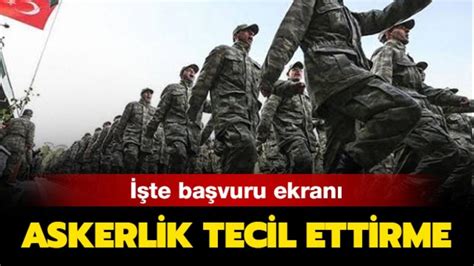 Askerlik tecil ettirme nasıl yapılır E devlet askerlik tecil işlemleri