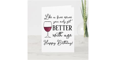 You Age Like A Fine Wine Funny Happy Birthday Card Zazzle