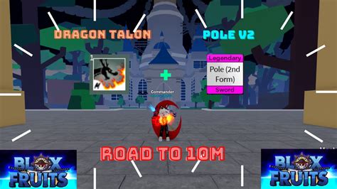 Blox Fruits Bounty Hunter With Pole V2 Dragon Talon Dark Update 16