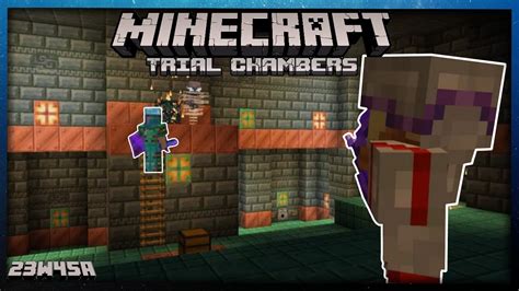 Minecraft Snapshot W A Trail Chambers And The Breeze Youtube