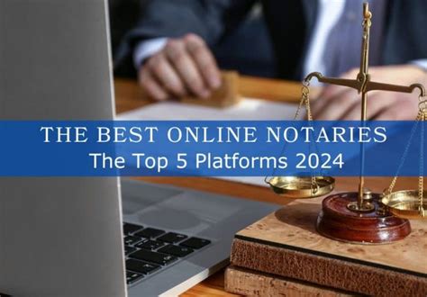 The Best Online Notaries The Top Platforms