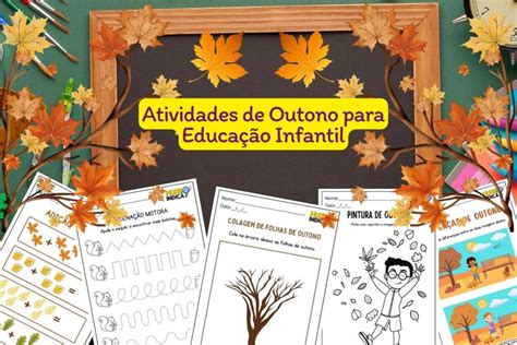 Atividades Outono Maternal - 15 Atividades de Outono para Educação Infantil para Imprimir