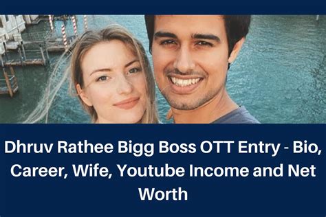 Dhruv Rathee Bigg Boss Ott Entry Biography Career Wife Youtube