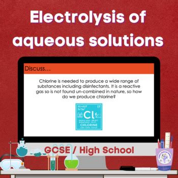 Electrolysis Of Aqueous Solutions GCSE By CMGs Science Lessons