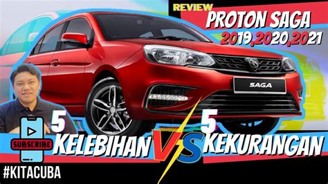 Kelebihan Dan Kekurangan Proton Saga Plus Sloppyploaty