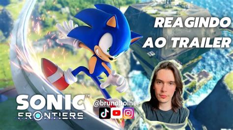 Sonic Frontiers React Do Trailer Showdown YouTube